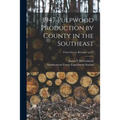 1947 Pulpwood Production by County in the Southeast; no.27