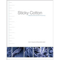 Sticky Cotton: Measurements and Fiber Processing