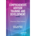 Comprehensive Advisor Training and Development: Practices That Deliver