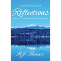 Reflections: Images of Life's Experiences Through Poetry
