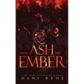 Among Ash and Ember: A New Adult Standalone