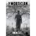 The Mortician