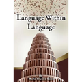 Language Within Language