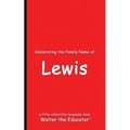 Celebrating the Family Name of Lewis