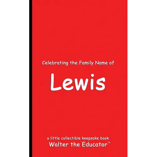 Celebrating the Family Name of Lewis