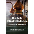 Batch Distillation: Science and Practice