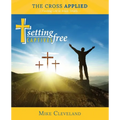 The Cross Applied: Finding Life in Jesus' Death