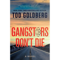 Gangsters Don't Die