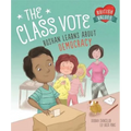Our Values: The Class Vote: Roshan Learns about Democracy: Roshan Learns about Democracy
