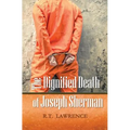 The Dignified Death of Joseph Sherman