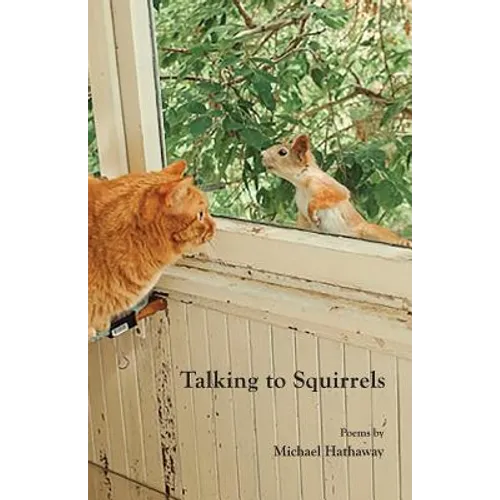 Talking to Squirrels