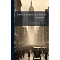 Simple Sabotage Field Manual
