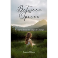 Between Spaces