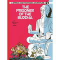 The Prisoner of the Buddha