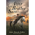 After My Brother Sam