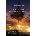 Out of the Embers of Hell