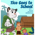Tico Goes to School