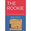 The Rookie: The Best of Medicine/the Worst of AIDS