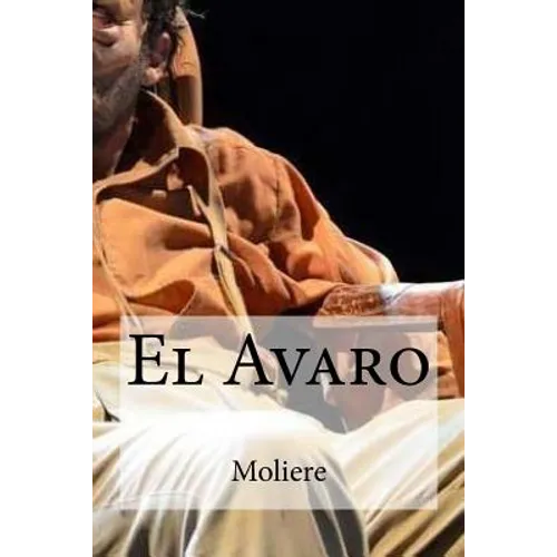 El Avaro