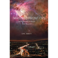 Imagined Frontiers: Contemporary America and Beyond