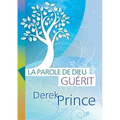 God's Word Heals - FRENCH