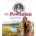 The Powhatan: The Past and Present of Virginia's First Tribes