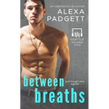 Between Breaths