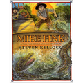 Mike Fink: A Tall Tale