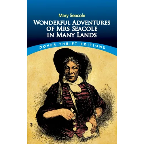 Wonderful Adventures of Mrs Seacole in Many Lands