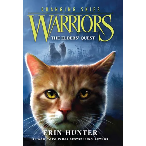 Warriors: Changing Skies #1: The Elders' Quest