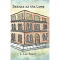 Seance at the Lemp
