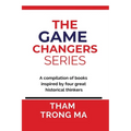 The Game-Changers Series