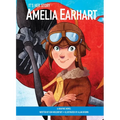 It's Her Story Amelia Earhart: A Graphic Novel