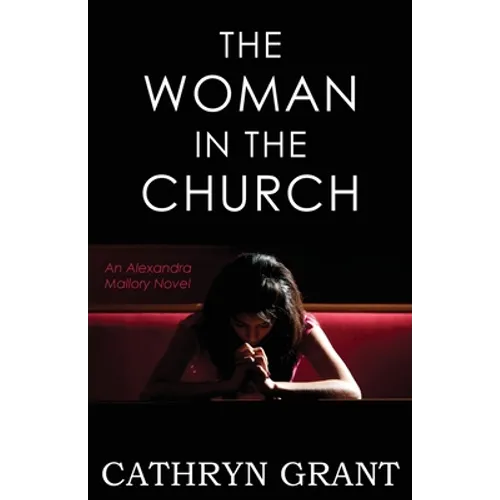 The Woman In the Church: (A Psychological Suspense Novel)