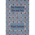 The Poetry of Gin and Tea