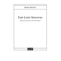 Fair Land Sarawak: Some Recollections of an Expatriate Officer