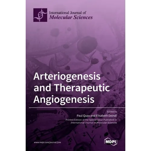 Arteriogenesis and Therapeutic Angiogenesis