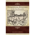 Stepping Stones: to the City Beautiful