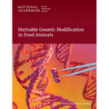 Heritable Genetic Modification in Food Animals