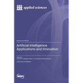 Artificial Intelligence Applications and Innovation