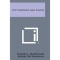 City Growth and Values