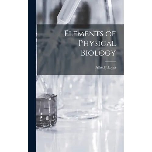 Elements of Physical Biology