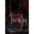 The Turning: Blood Ties Book One