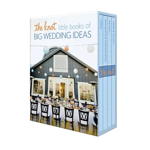 The Knot Little Books of Big Wedding Ideas: Cakes; Bouquets & Centerpieces; Vows & Toasts; And Details