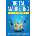 Digital Marketing: An Overview