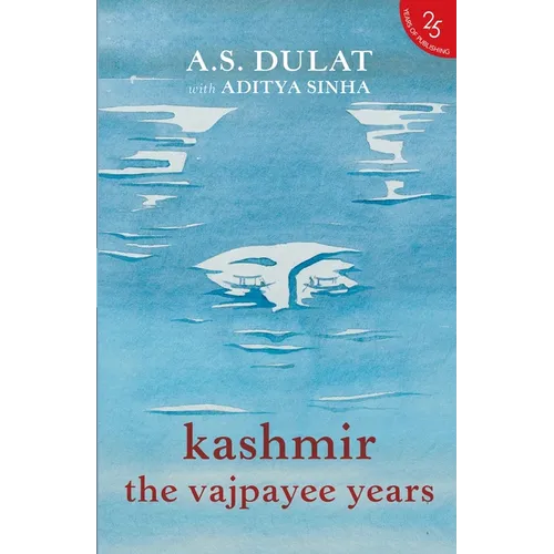 Kashmir the Vajpayee Years