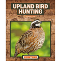 Upland Bird Hunting