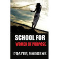 School for Women of Purpose