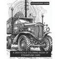 Steampunk Cars: A Grayscale Coloring Book of Steampunk Cars