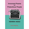 Irreverent Poems for Pretentious People